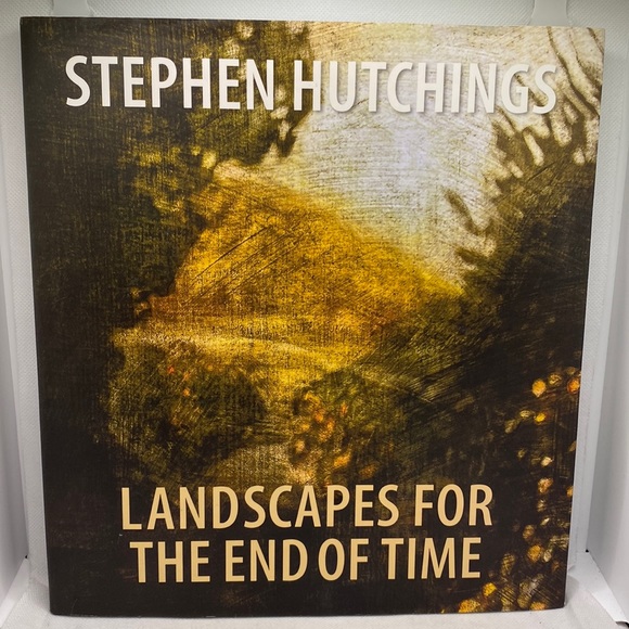 Stephen Hutchings: Landscapes For The End of Time Signed Hardcover with DVD - Picture 1 of 9